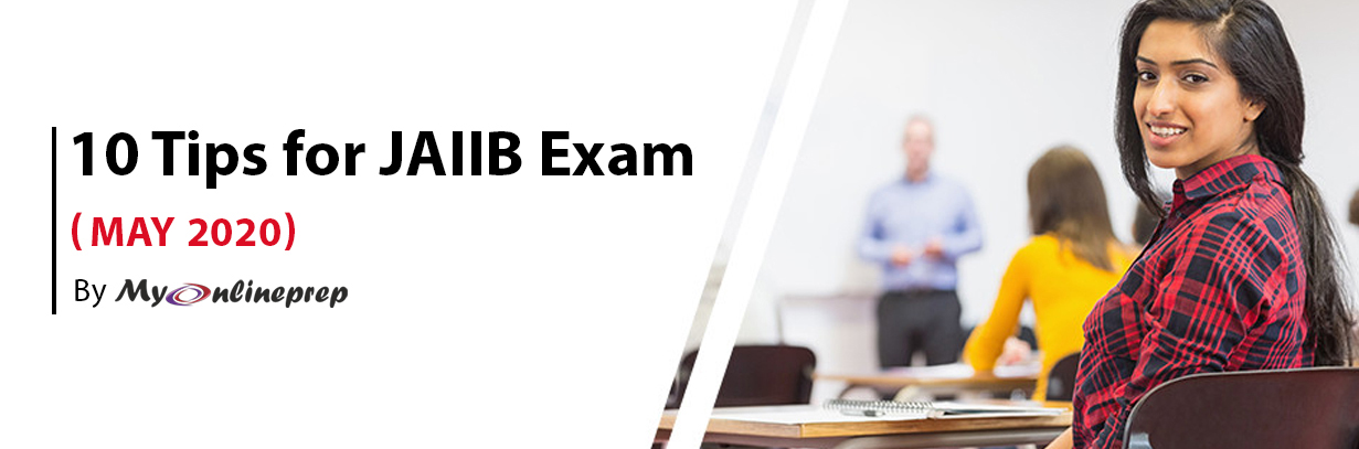 JAIIB Exam Tips May 2020